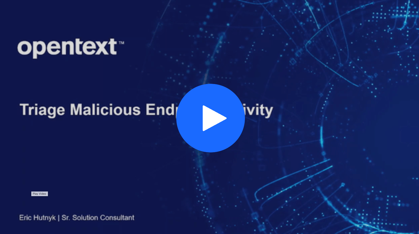 Triage Malicious Endpoint Activity with OpenText™ Endpoint Response